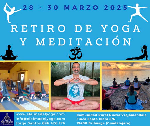 RETIRO DE YOGA y MEDITACIN El Alma del Yoga