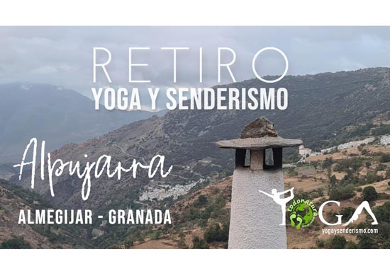 RETIRO DE YOGA Y SENDERISMO EN LA ALPUJARRA GRANADINA