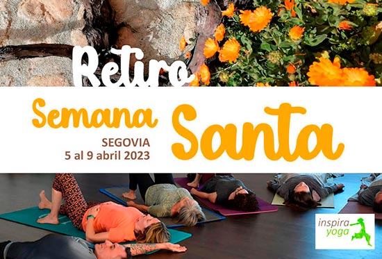 Retiro Yoga Semana Santa 2023