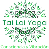 Tai Loi Yoga - Consciencia y Vibración