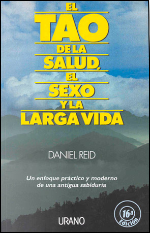 El Tao de la Salud, el Sexo y la larga Vida